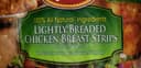 Lightly breaded chicken breast strips