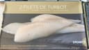 2 filets de turbot