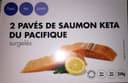 2 PAVES DE SAUMON KETA du pacifique sugelés