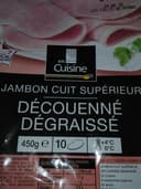 Jambon cuit supérieur decouenné degraissé