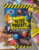 têtes brûlées flash billes
