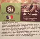 Jambon sec de Savoie - qualité supérieure 12 mois d'âge