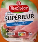 Jambon supérieur sans couenne -25% de sel