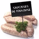 Saucisse de TOULOUSE de PORC SANS COLORANT